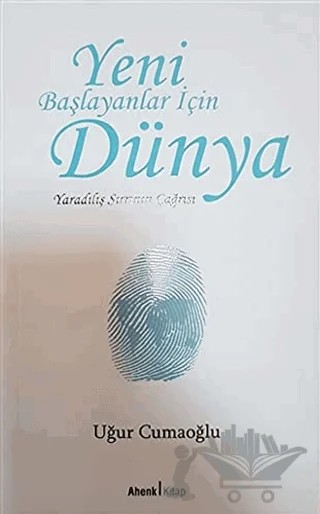 Yeni Başlayanlar İçin Dünya – Uğur Cumaoğlu – Ahenk Kitap kitap kapağı