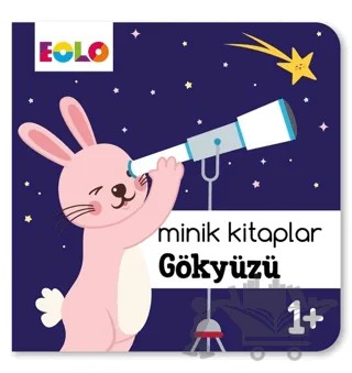 Minik Kitaplar - Gökyüzü – Kolektif – Eolo Yayıncılık kitap kapağı