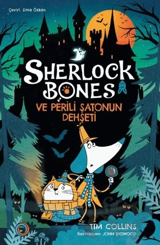 Sherlock Bones ve Perili Şatonun Dehşeti – Tim Collins – Orenda kitap kapağı