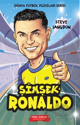 Şimşek Ronaldo – Steve Langdon – Gönül Yayıncılık kitap kapağı