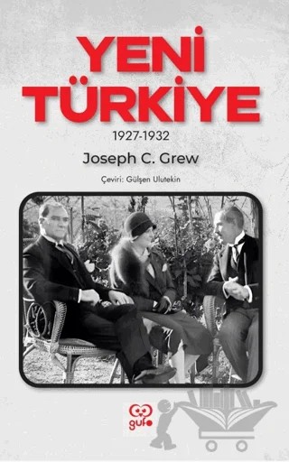 Yeni Türkiye – Joseph C. Grew – Gufo Yayınları kitap kapağı