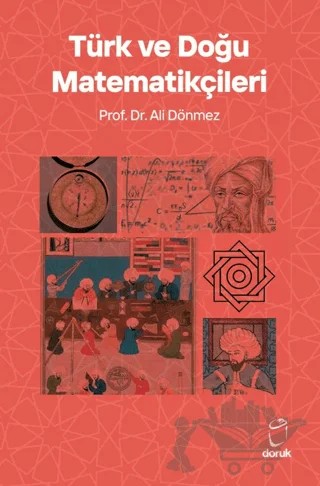 Türk ve Doğu Matematikçileri – Ali Dönmez – Doruk Yayınları kitap kapağı