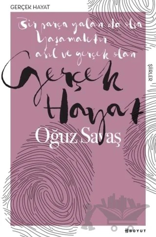 Gerçek Hayat – Oğuz Savaş – Boyut Yayın Grubu kitap kapağı