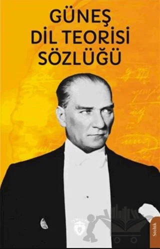Güneş Dil Teorisi Sözlüğü – Anonim – Dorlion Yayınları kitap kapağı