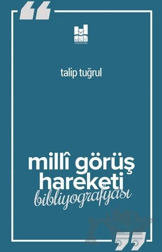 Milli Görüş Hareketi Bibliyografyası – Talip Tuğrul – Mgv Yayınları kitap kapağı