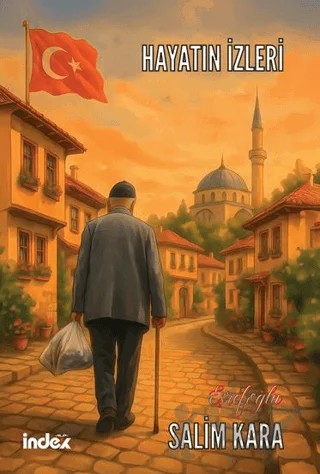 Hayatın İzleri – Salim Kara – İndex Yayınları kitap kapağı