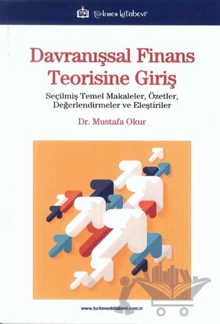 Davranışsal Finans Teorisine Giriş – Mustafa Okur – Türkmen Kitabevi kitap kapağı