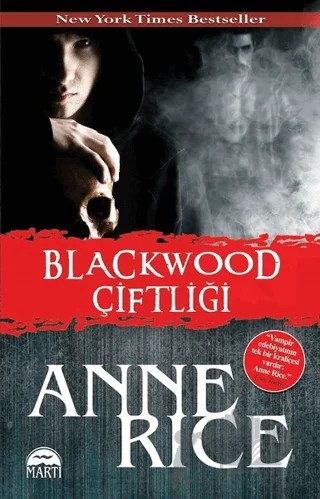 Blackwood Çiftliği – Anne Rice – Martı Yayınları kitap kapağı