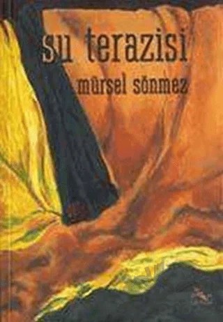 Su Terazisi – Mürsel Sönmez – Anka Yayınları kitap kapağı