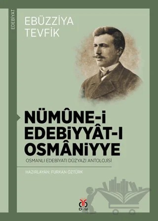 Nümune-i Edebiyat-ı Osmaniyye – Ebüzziya Tevfik – DBY Yayınları kitap kapağı