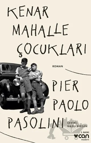 Kenar Mahalle Çocukları – Pier Paolo Pasolini – Can Yayınları kitap kapağı