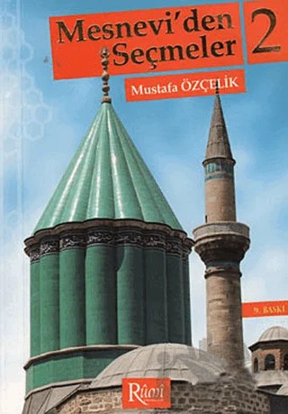 Mesnevi’den Seçmeler 2 – Kolektif – Rumi Yayınları kitap kapağı