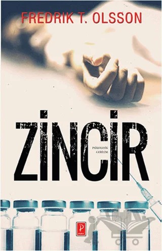 Zincir – Fredrik T. Olsson – Pena Yayınları kitap kapağı