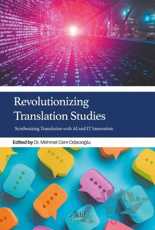 Revolutionizing Translation Studies – Kolektif – Aktif Yayınevi kitap kapağı