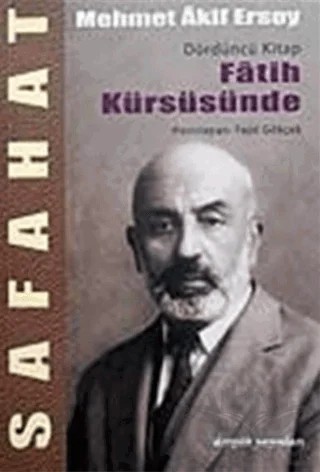 Safahat - Fatih Kürsüsünde Dördüncü Kitap – Mehmed Akif Ersoy – Dergah Yayınları kitap kapağı
