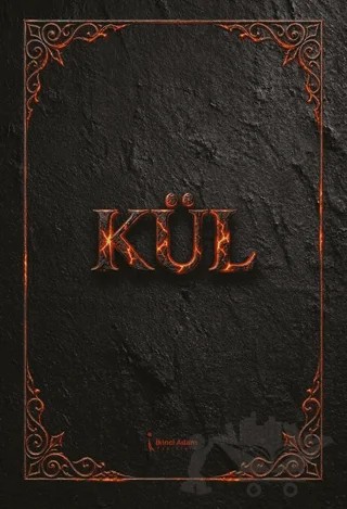 Kül – Sadık Özkan – İkinci Adam Yayınları kitap kapağı