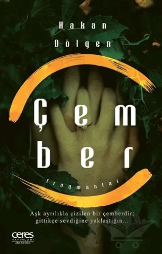 Çember – Hakan Dölgen – Ceres Yayınları kitap kapağı