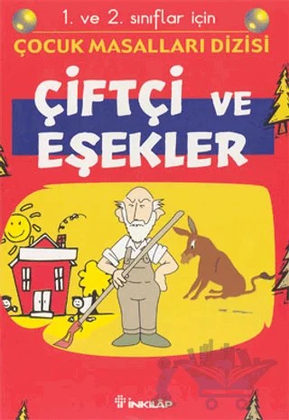 Çiftçi ve Eşekler 1. ve 2. sınıflar için – Kolektif – İnkılap Kitabevi kitap kapağı