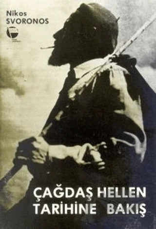 Çağdaş Hellen Tarihine Bakış – Nikos Svoronos – Belge Yayınları kitap kapağı