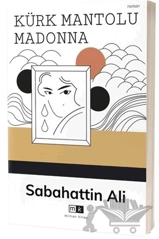 Kürk Mantolu Madonna – Sabahattin Ali – Mirhan Kitap kitap kapağı
