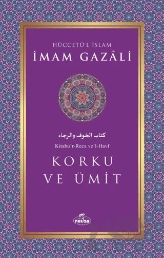 Korku ve Ümit – İmam Gazali – Ravza Yayınları kitap kapağı