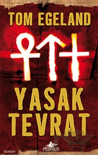 Yasak Tevrat – Tom Egeland – Pegasus Yayınları kitap kapağı