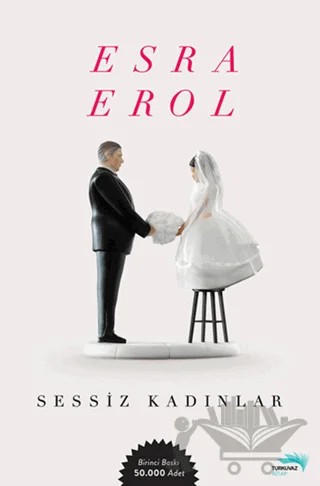 Sessiz Kadınlar – Esra Erol – Turkuvaz Kitap kitap kapağı