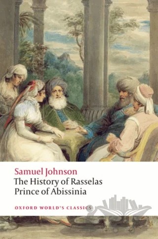 The History Of Rasselas, Prince Of Abissinia – Samuel Johnson – Oxford University Press - Classics kitap kapağı