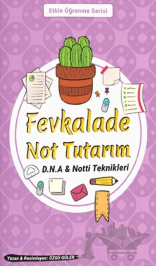 Fevkalade Not Tutarım D.N.A. Not-ti Teknikleri – Özgü Güler – Özgü Güler Akademi kitap kapağı