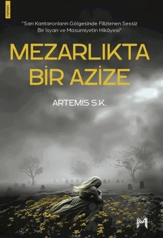 Mezarlıkta Bir Azize – Artemis S. K – Memento Mori kitap kapağı