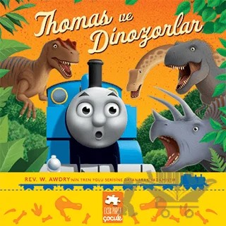 Thomas ve Dinozorlar – Kolektif – Eksik Parça Yayınları kitap kapağı