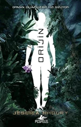 Orijin – Jessica Khoury – Pegasus Yayınları kitap kapağı