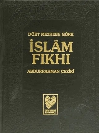 Dört Mezhebe Göre İslam Fıkhı 2. Cilt (1. Hamur) – Abdurrahman Ceziri – Çağrı Yayınları kitap kapağı