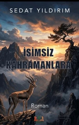 İsimsiz Kahramanlara – Sedat Yıldırım – Sidar Yayınları kitap kapağı