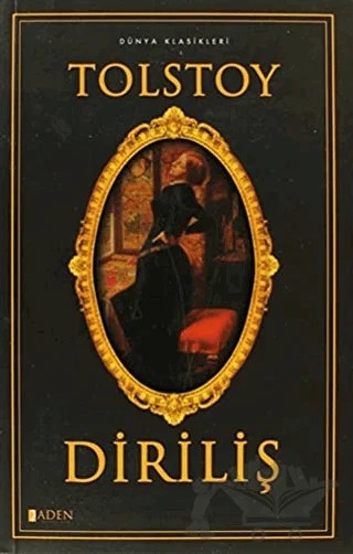 Diriliş – Lev Nikolayeviç Tolstoy – Aden Yayıncılık kitap kapağı