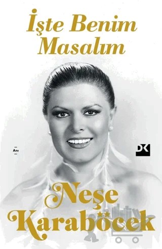 İşte Benim Masalım – Neşe Karaböcek – Doğan Kitap kitap kapağı