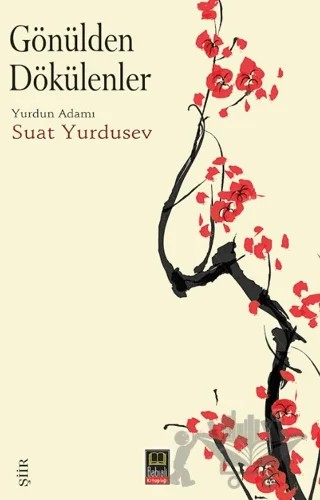 Gönülden Dökülenler – Suat Yurdusev – Babıali Kitaplığı kitap kapağı