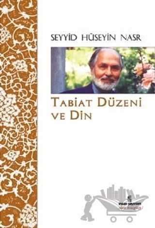 Tabiat Düzeni Ve Din – Seyyid Hüseyin Nasr – İnsan Yayınları kitap kapağı