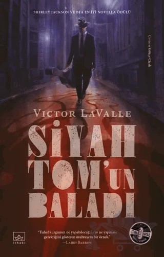 Siyah Tom’un Baladı – Victor LaValle – İthaki Yayınları kitap kapağı