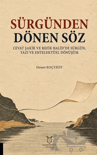 Sürgünden Dönen Söz – Demet Koçyiğit – Akademisyen Kitabevi kitap kapağı