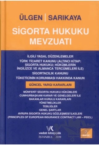 Sigorta Hukuku Mevzuatı – Hüseyin Ülgen, Sinan Sarıkaya – Vedat Kitapçılık kitap kapağı