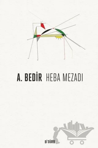 Heba Mezadı – A. Bedir – SRC Kitap kitap kapağı
