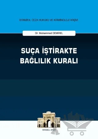 Suça İştirakte Bağlılık Kuralı – Muhammed Demirel – On İki Levha Yayınları kitap kapağı