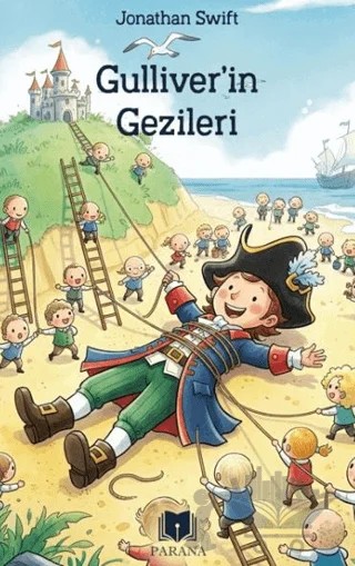 Gülliver'in Gezileri – Jonathon Swift – Parana Yayınları kitap kapağı