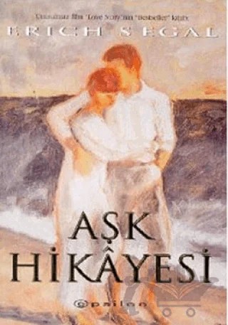 Aşk Hikayesi – Erich Segal – Epsilon Yayınevi kitap kapağı