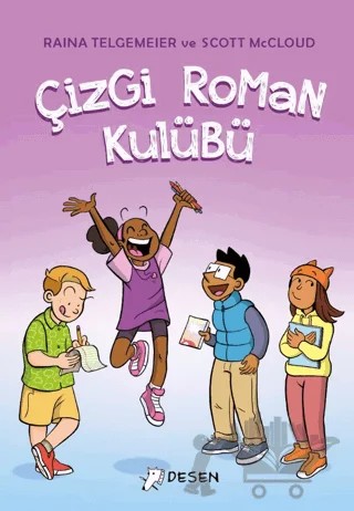 Çizgi Roman Kulübü – Raina Telgemeier – Desen Yayınları kitap kapağı