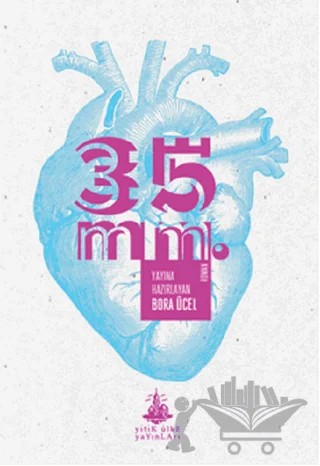 35 mm. – Bora Ücel – Yitik Ülke Yayınları kitap kapağı
