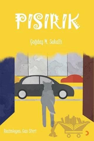 Pısırık – Çağdaş M. Sakallı – Cinius Yayınları kitap kapağı