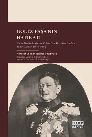 Goltz Paşa'nın Hatıratı – Colmar von der Goltz – Harp Sanat Yayınları kitap kapağı
