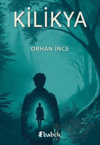 Kilikya – Orhan İnce – Babek Yayınları kitap kapağı